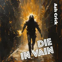 Die In Vain